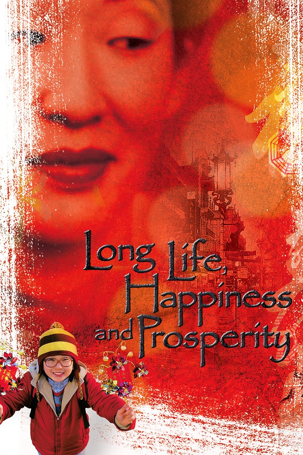 Постер Long Life, Happiness and Prosperity